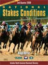 National Stakes Conditions - 3rd Quarter 2008