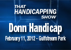 THS: Donn Handicap 2012 THS: Donn Handicap 2012