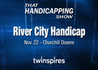 That Handicapping Show: Nov. 20 Episode 